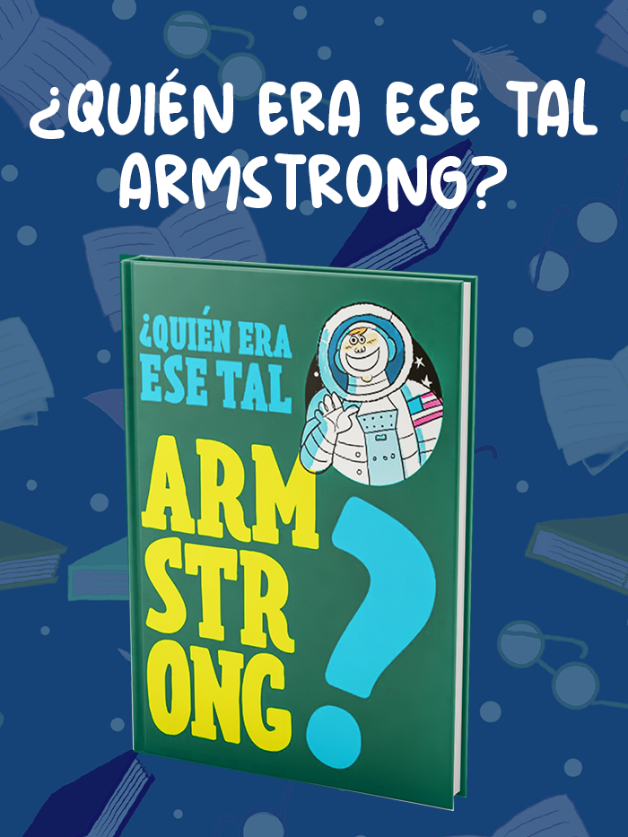 ¿Quién era ese tal Armstrong? image