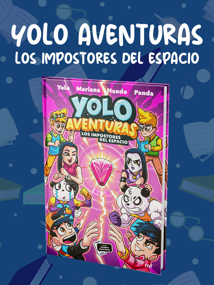 Yolo Aventuras 3. Los impostores del espacio image