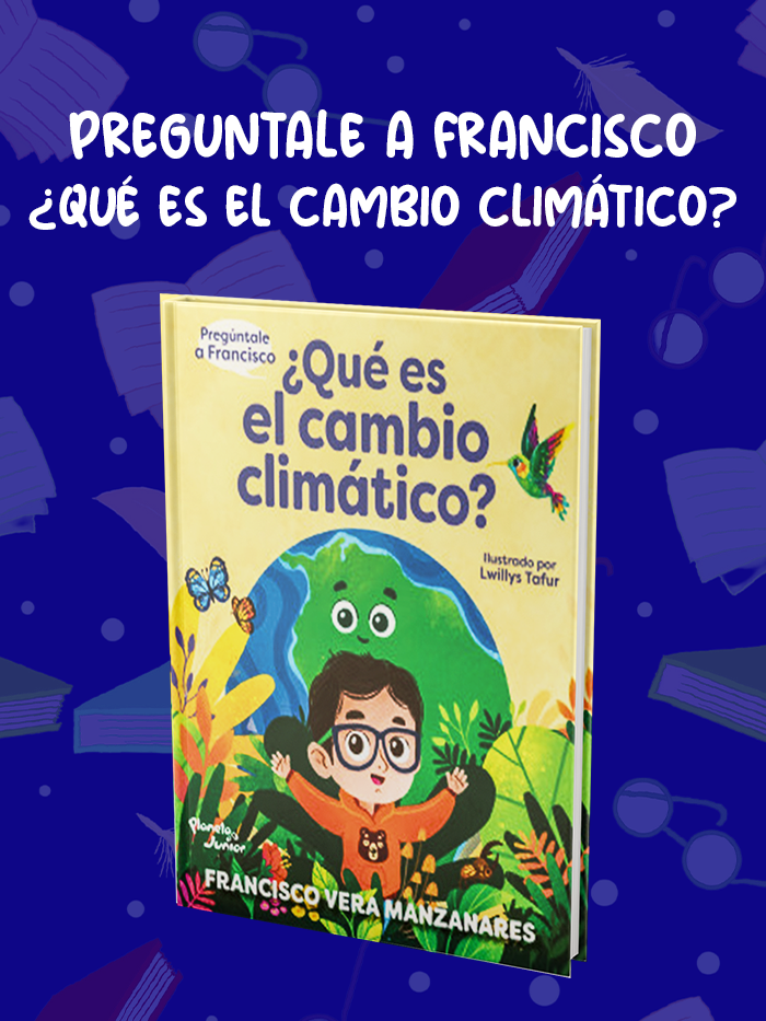 Pregúntale a Francisco: ¿Qué es el cambio climático? image