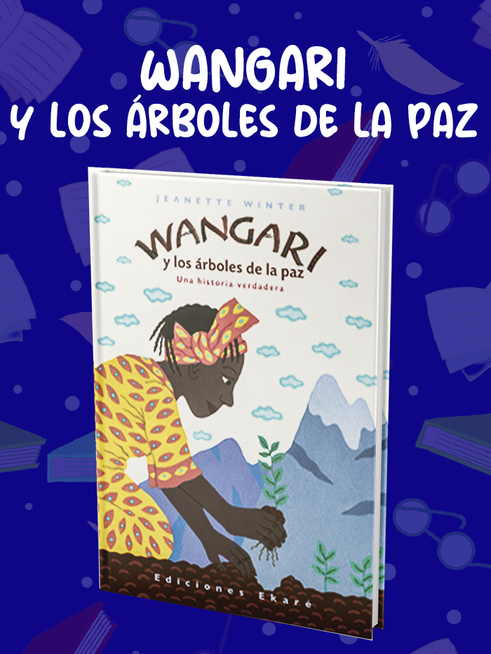 Wangari y los árboles de la paz image