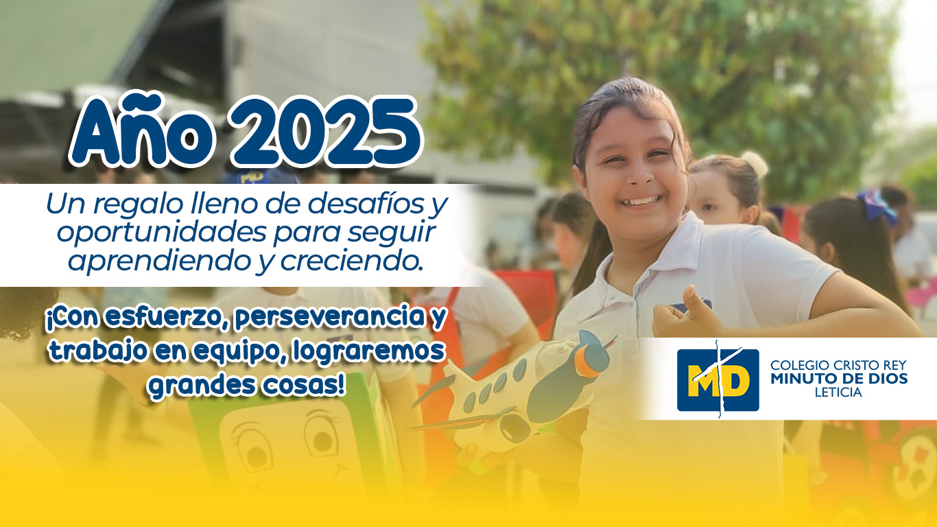 Colegio Cristo Rey Minuto de Dios Leticia ESCRITORIO